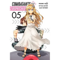 Combatants Will Be Dispatched!, Vol. 5 (Manga): Volume 5