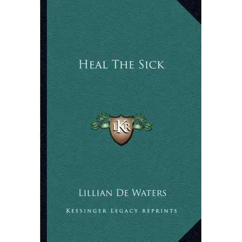 Heal the Sick