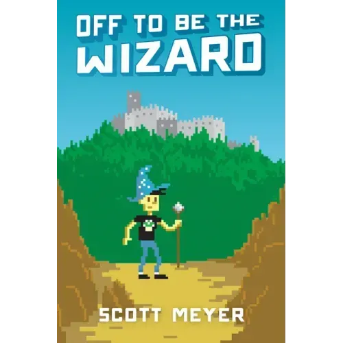Off to Be the Wizard