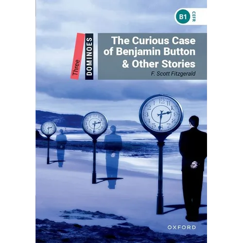 The Curious Case of Benjamin Button & Other Stories