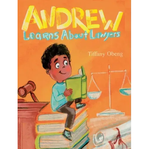 Andrew Learns about Lawyers