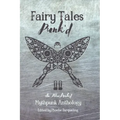 Fairy Tales Punk'd: An Illustrated Mythpunk Anthology