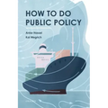 How to Do Public Policy
