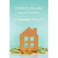 Foreclosure Auctions in Connecticut: A Paralegal's Perspective