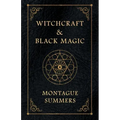 Witchcraft and Black Magic