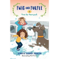 Twig and Turtle 5: Time for Teamwork