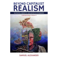 Beyond Capitalist Realism: The Politics, Energetics, and Aesthetics of Degrowth