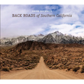 Back Roads of Southern California