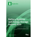 Battery Systems and Energy Storage beyond 2020