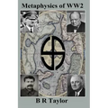Metaphysics of WW2