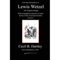 Life and Adventures of Lewis Wetzel
