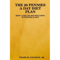 The 20 Pennies a Day Diet Plan