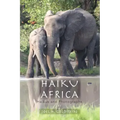 Haiku Africa: Haikus and Photographs