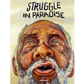 Struggle in Paradise