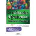 Les méthodes d'évaluation en ressources humaines: La fin des marchands de certitude