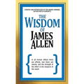 The Wisdom of James Allen