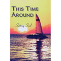 This Time Around: Setting Sail