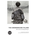 The Underground Village