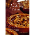 Mama Nazima's Jewish-Iraqi Cuisine: Jewish Iraqi Recipes
