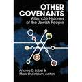 Other Covenants: Alternate Histories of the Jewish People