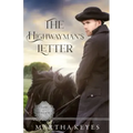 The Highwayman's Letter: A Regency Romance