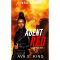 Agent Red-Fatal Memory: A Thriller Action Adventure Suspense