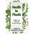 Health in Plants: Health from nature is always with you