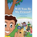 Will You Be My Friend?