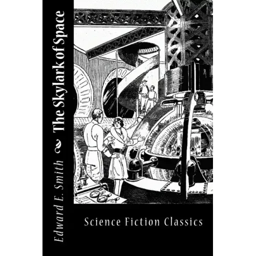The Skylark of Space