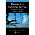 The Medical Examiner Service: A Practical Guide for England and Wales