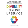 Action Guide: Diversity Beyond Lip Service
