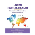LGBTQ Mental Health: International Perspectives and Experiences