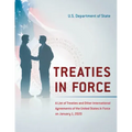 Treaties in Force: A List of Treaties and Other International Agreements of the United States in Force on January 1, 2020
