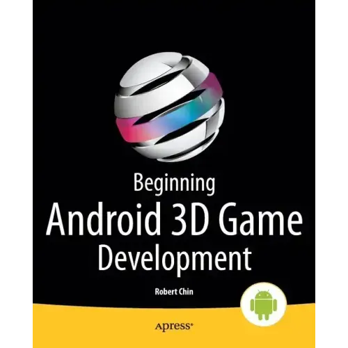 Beginning Android 3D Game Development