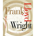 The Architecture of Frank Lloyd Wright