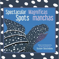 Spectacular Spots / Magníficas Manchas