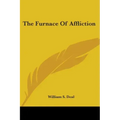 The Furnace Of Affliction