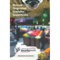 Manual de Seguridad para Grandes Superficies: Manual de Seguridad Centros Comerciales