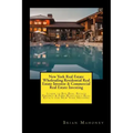 New York Real Estate Wholesaling Residential Real Estate Investor & Commercial Real Estate Investing: Learn to Buy Real Estate Finance & Find Wholesal
