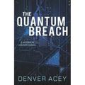 Quantum Breach