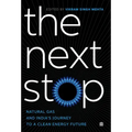 The Next Stop: Natural Gas and India's Journey to a Clean Energy Future