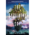 The Surviving Sky: The First Title in the Rages Trilogy Series