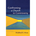 Confronting a Church in Controversy