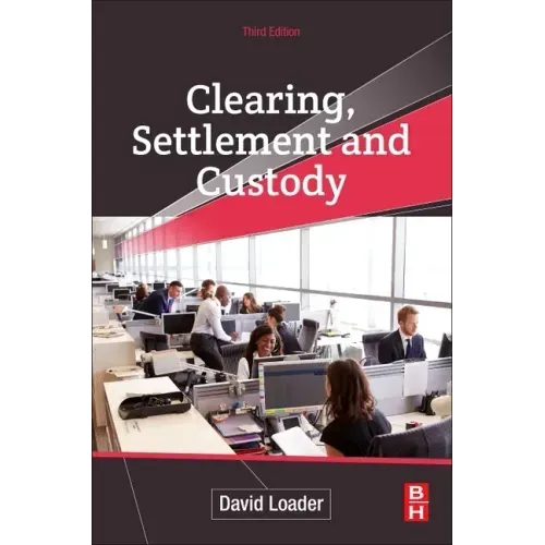 Clearing, Settlement and Custody
