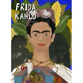 Frida Kahlo: Her Life, Her Work, Her Home