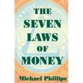 The Seven Laws of Money