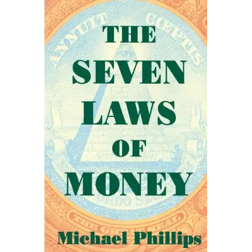 The Seven Laws of Money