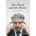The Hand and the Brain: From Lucy's Thumb to the Thought-Controlled Robotic Hand