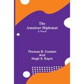 The Amateur Diplomat