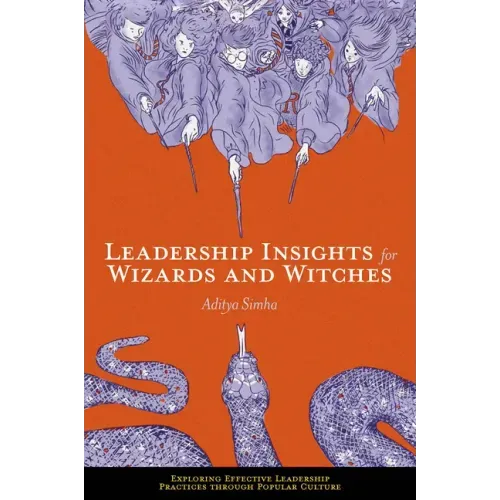 Leadership Insights for Wizards and Witches